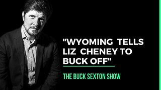 Wyoming Tells Liz Cheney to Buck Off