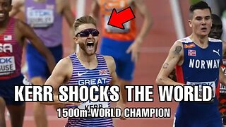 JOSH KERR 1500M WORLD CHAMPION - Ingebrigtsen Beaten!