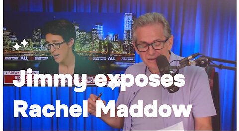 Jimmy Dore Exposes the Lie that is Rachel Maddow as she gaslights her audience ABOUT BIDEN