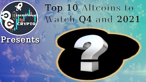 HODL ON! | Top 10 Crypto Altcoin Token Watchlist for Q4 2021-2022