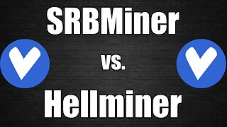 Best Miner For VerusCoin - SRBMiner vs. Hellminer