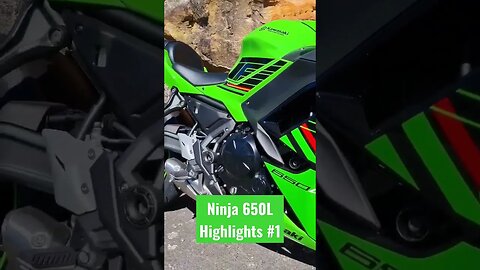 Ninja 650 Highlights #1 #ninja650