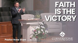 Faith Is The Victory--Sun AM--July 14, 2024