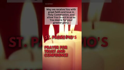 ST. PADRE PIO | PRAYER FOR TRUST AND CONFIDENCE #unitedstates #philippines