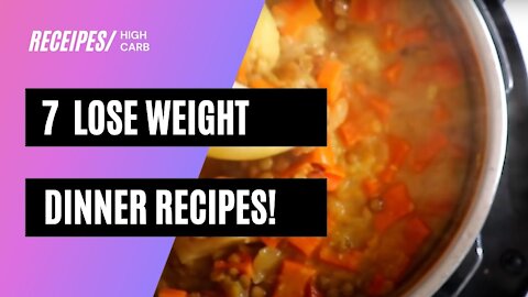 7 lose weight friendly dinner recipes