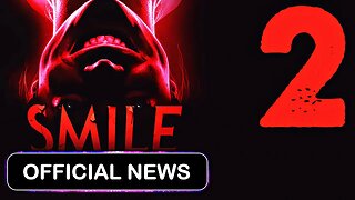 Smile 2 Is Coming To Theaters Halloween 2024