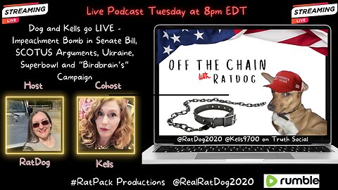 Off The Chain with RatDog - EP25 Impeachment Bomb and More