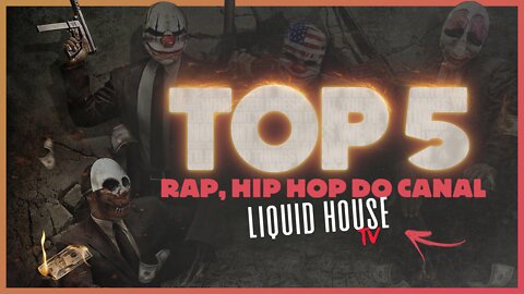 TOP 5 of hip hop, Rap from Liquid House TV channel