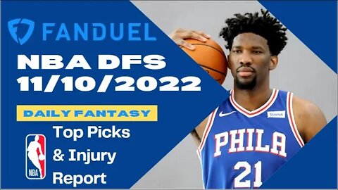 Dreams Top Picks for NBA DFS Today Main Slate 11/10/2022 Daily Fantasy Sports Strategy DraftKings