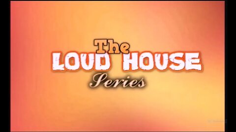 Loud House Live Stream