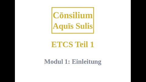 ETCS Part 1 Module 1 (Deutsch)