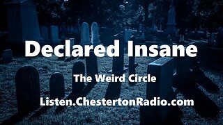 Declared Insane - The Weird Circle