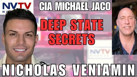 Unmasking the Deep State: Michael Jaco Talks with Nicholas Veniamin