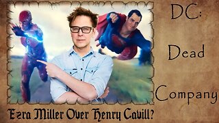 Ezra Miller OVER Henry Cavill | No More Question or Hope, DC is DOOMED | DC: Dead Company
