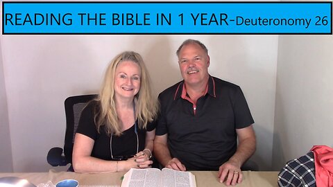 Reading the Bible in 1 Year - Deuteronomy Chapter 26