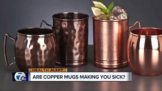 Are copper mugs making you sick?