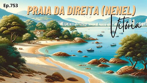 #753 - Praia da Direita (Praia do Nenel) - Vitória (ES) - Expedição Brasil de Frente para o Mar