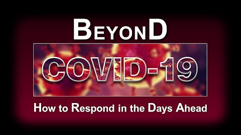 Beyond Covid-19 - How to Respond in the Days Ahead - Eric Barger