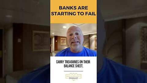 Banks Are Failing