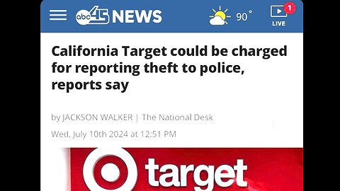 Target may be charged for reporting theft to police in CA