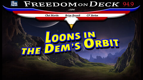 Loons in the Dem’s Orbit