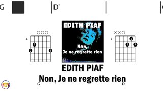 EDITH PIAF Non, Je ne regrette rien FCN GUITAR CHORDS & LYRICS