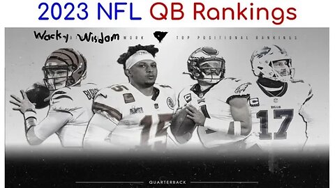 2023 NFL QB Rankings | Wacky Wisdom Sports #nfl #sports #football