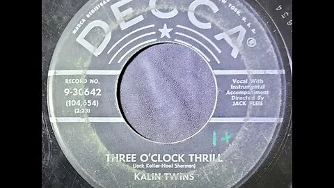 Kalin Twins – Three O'Clock Thrill