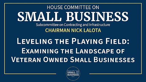 Leveling the Playing Field: Examining the Landscape of Veteran Owned Small Businesses
