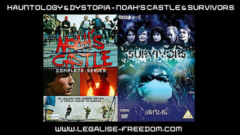 Hauntology & Dystopia Episode 1: Noah's Castle & Survivors