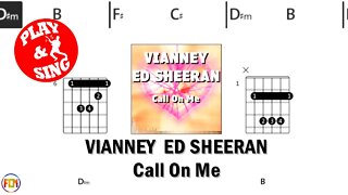 VIANNEY ft ED SHEERAN Call On Me FCN GUITAR CHORDS & LYRICS