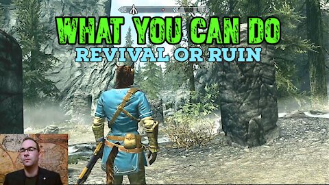 What You Can Do? (Revival or Ruin)