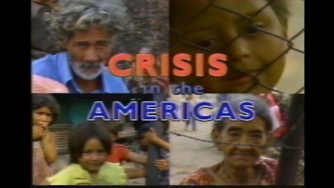Crisis in the Americas Part I