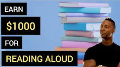 This Site Pays You $1000 to READ ALOUD! How to Make Money Online