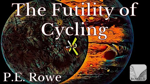 The Futility of Cycling | Sci-fi Short Audiobook