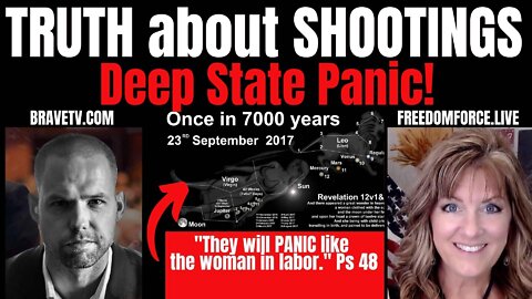 Truth about Shootings - Deep State Panic - Biblical! 6-1-22