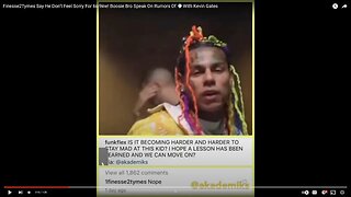 finesse2tymes says he dont feel bad for 6ix9ine