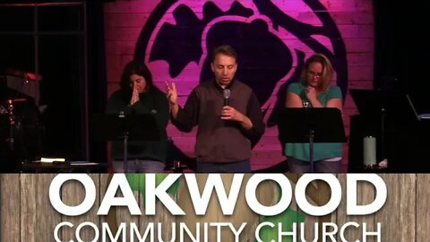 Oakwood Church 10-09-22
