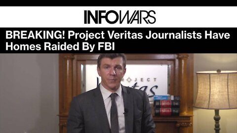 Alex Jones Responds to FBI Raid on Project Veritas