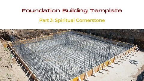 Sustainable Village - Foundation Building Template - Part 3 - Spiritual Cornerstone