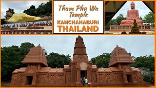 Wat Tham Phu Wa - Beautiful Cave Temple With Cambodian Styling - Kanchanaburi Thailand 2024