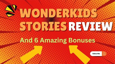WonderKids Stories Review + 4 Bonuses To Make It Work FASTER!