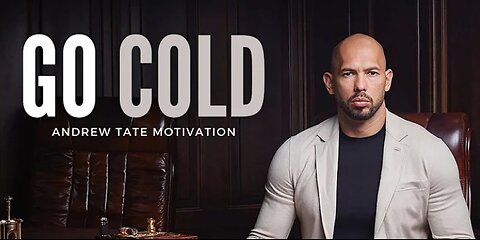 GO COLD #AndrewTate #Motivation #Success