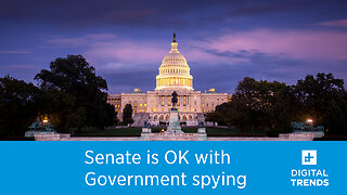 The Senate is OK with the government spying on your browser history