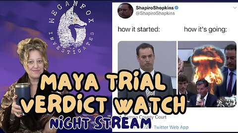 Take Care of Maya Trial Stream: DAY 1 VERDICT WATCH!