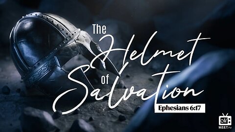 The Helmet of Salvation | Dr. Thomas Jackson