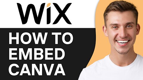 HOW TO EMBED CANVA CODE IN WIX