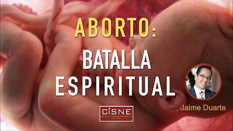 La batalla espiritual frente al aborto