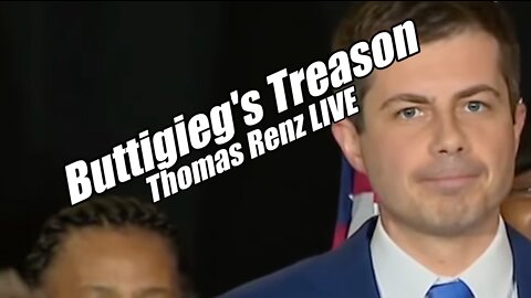 Pete Buttigieg's Treason? Raid Analysis. Thomas Renz LIVE. B2T Show Aug 10, 2022