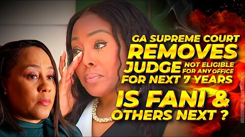 BREAKING🔥 GA SUPREME COURT Removes JUDGE Arrested in Fanis Fulton County Jail🚨Is Fani & Others Next?